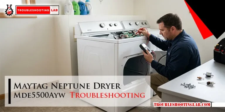 Maytag Neptune Dryer Mde5500Ayw Troubleshooting