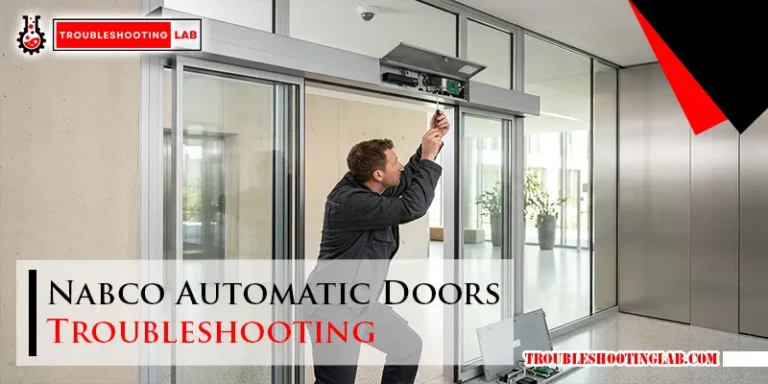 Nabco Automatic Doors Troubleshooting