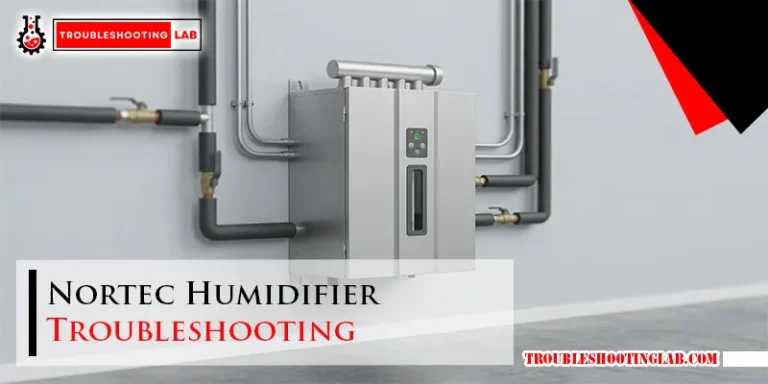 Nortec Humidifier Troubleshooting