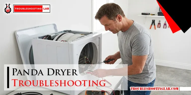 Panda Dryer Troubleshooting