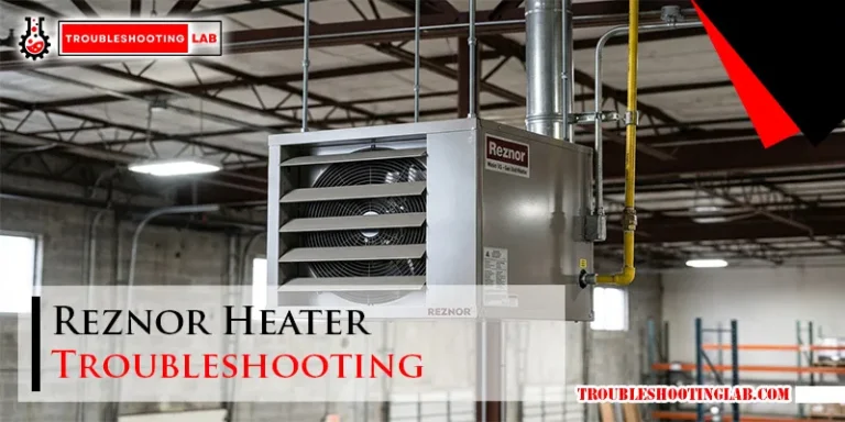 Reznor Heater Troubleshooting