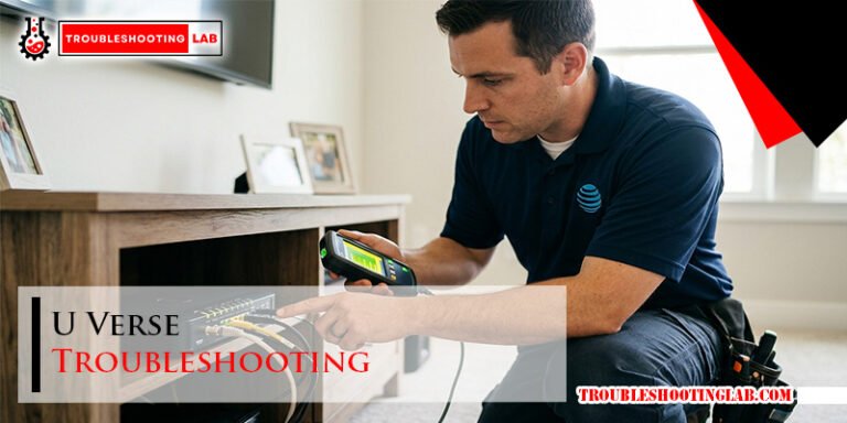 U Verse Troubleshooting