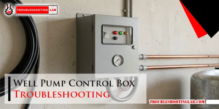 Well Pump Control Box Troubleshooting