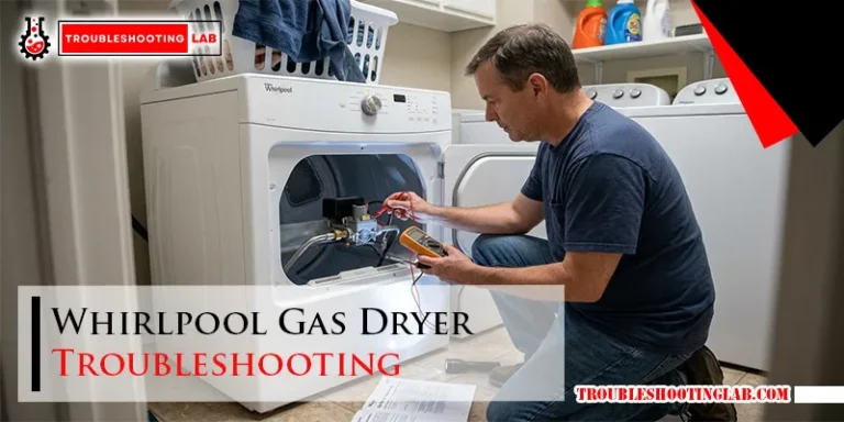 Whirlpool Gas Dryer Troubleshooting