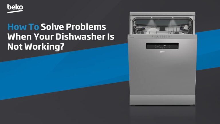 Beko Dishwasher Troubleshooting