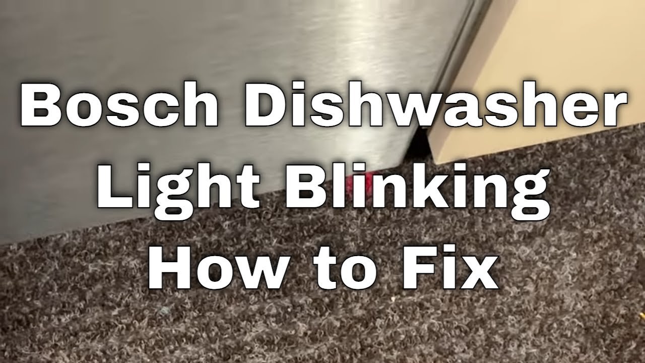 Bosch Dishwasher Not Starting Red Light Flashing: Quick Fixes
