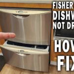 Fisher & Paykel Dishwasher Troubleshooting