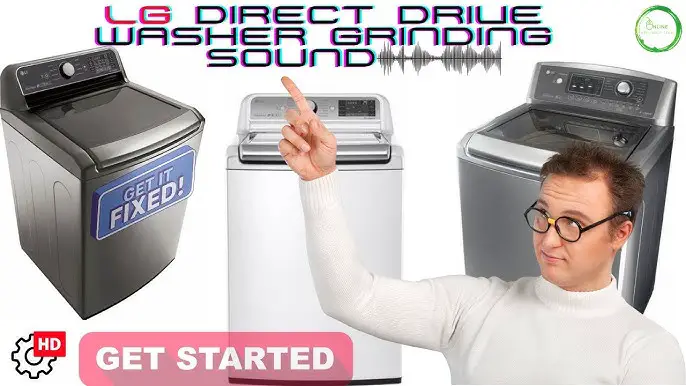 Lg Direct Drive Washer Troubleshooting