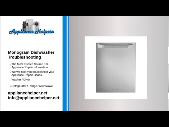 Monogram Dishwasher Troubleshooting