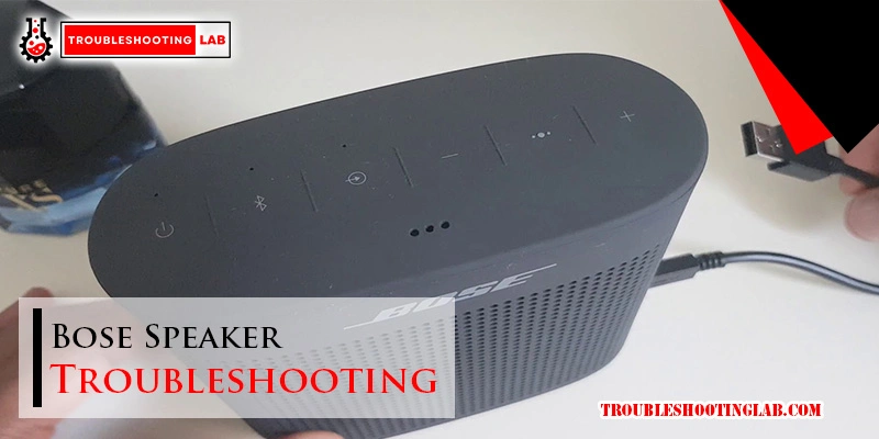 Bose Speaker Troubleshooting