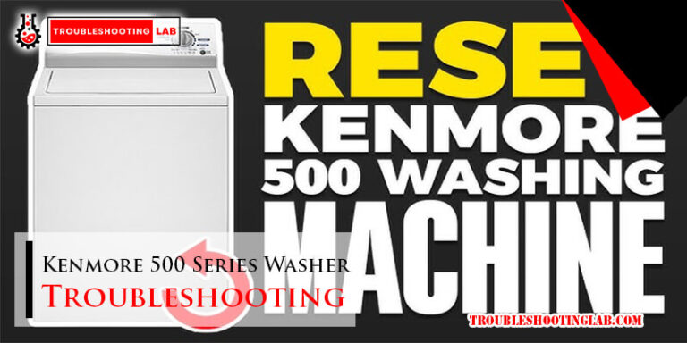 Kenmore-500-Series-Washer-Troubleshooting-FI