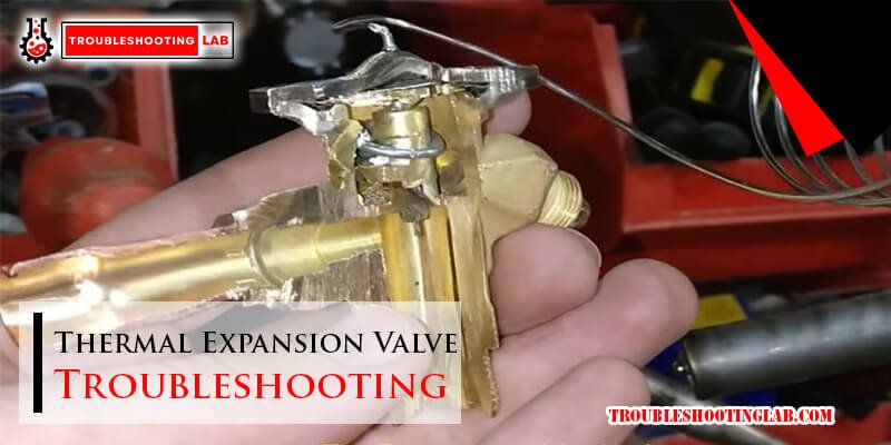 Gallery Detail: Thermal Expansion Valve Troubleshooting Expert Solutions
