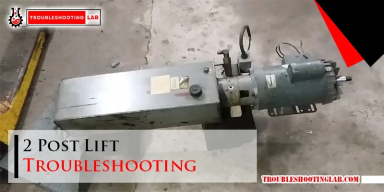 2 Post Lift Troubleshooting