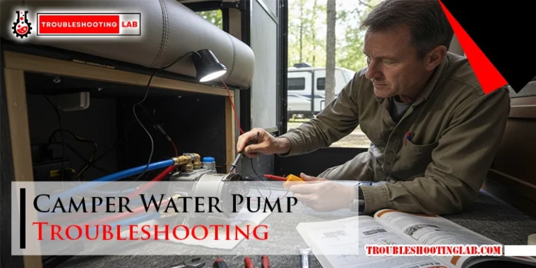 Camper Water Pump Troubleshooting