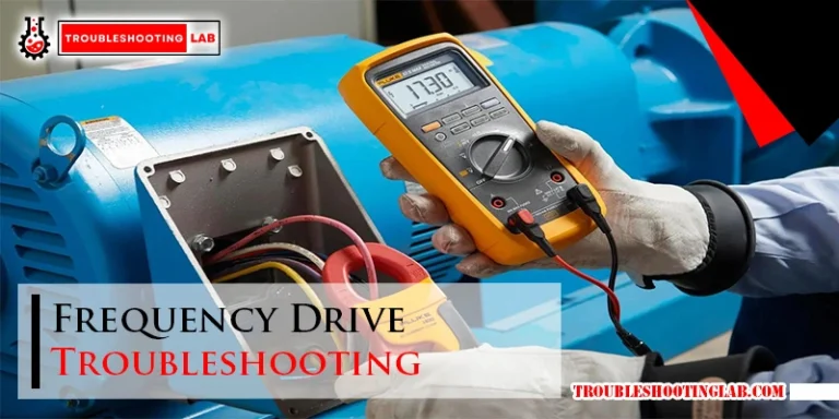 Frequency Drive Troubleshooting