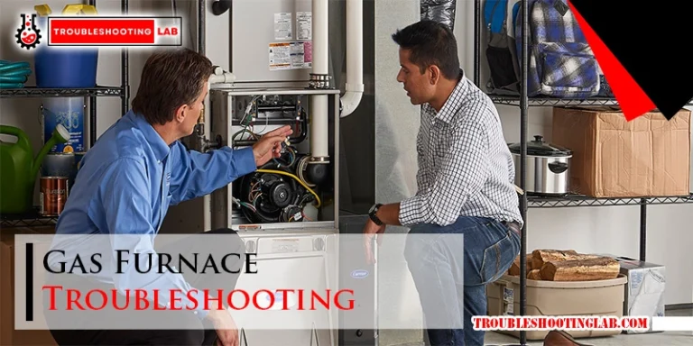 Gas Furnace Troubleshooting