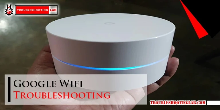 Google Wifi Troubleshooting