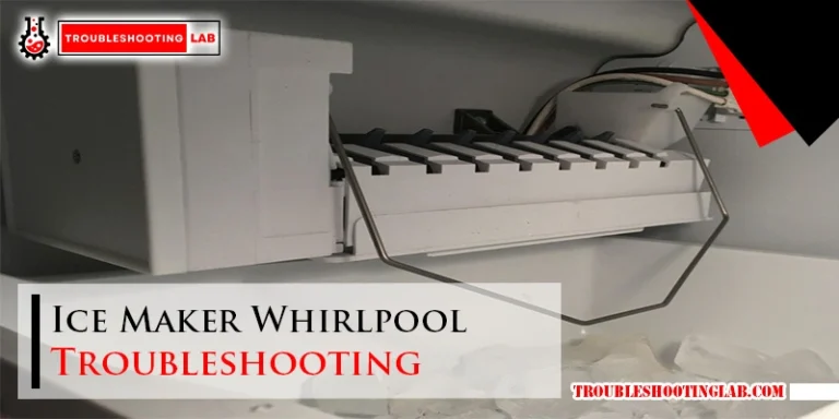 Ice Maker Whirlpool Troubleshooting