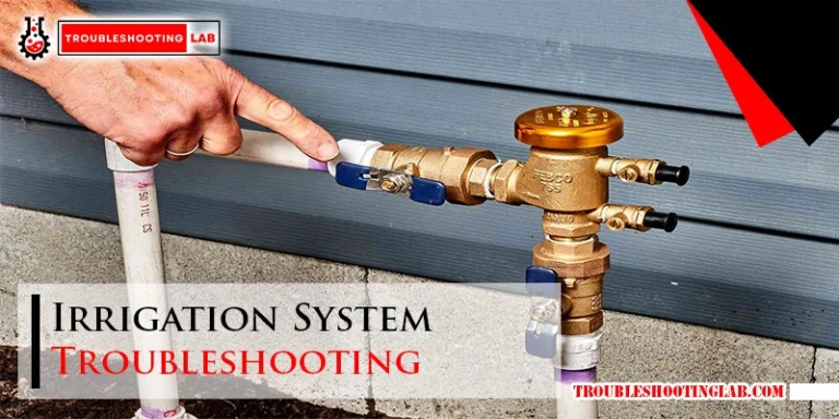 Irrigation System Troubleshooting