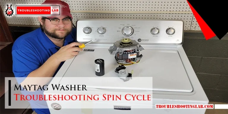 Maytag Washer Troubleshooting Spin Cycle