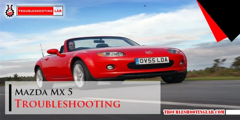 Mazda Mx 5 Troubleshooting