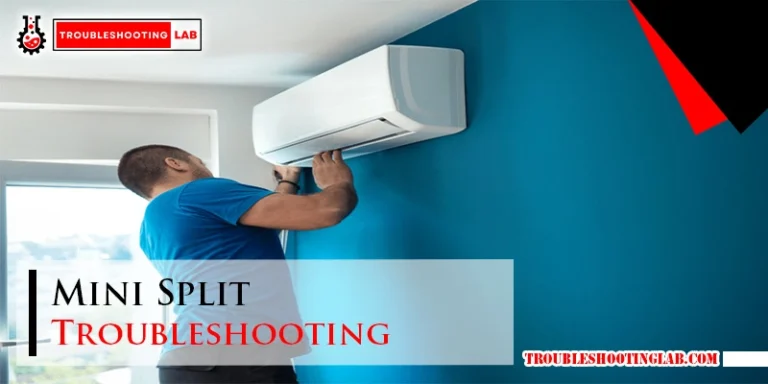 Mini Split Troubleshooting