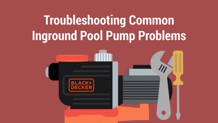 Pool Pump Problems Troubleshooting