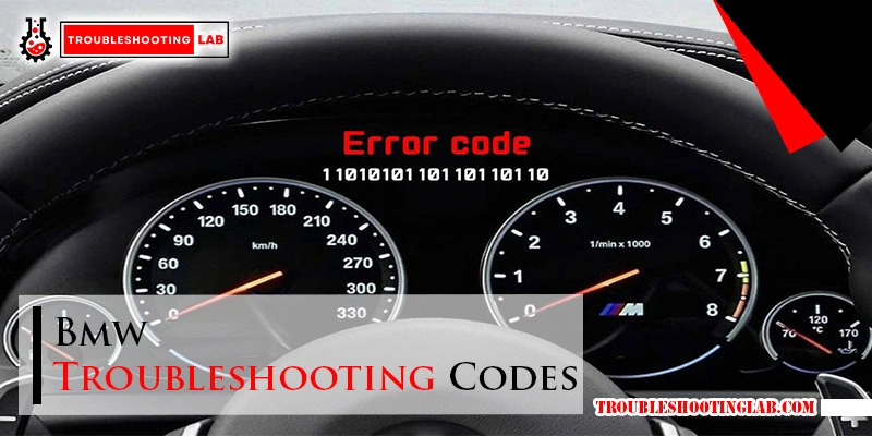 Bmw Troubleshooting Codes: Ultimate Guide to Fast Fixes