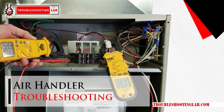 Air Handler Troubleshooting