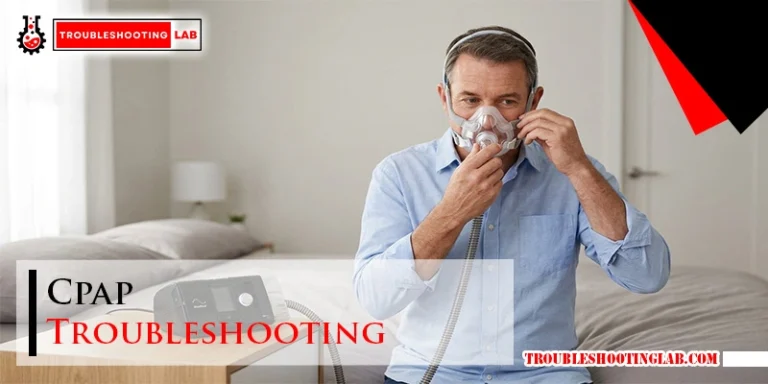 Cpap Troubleshooting