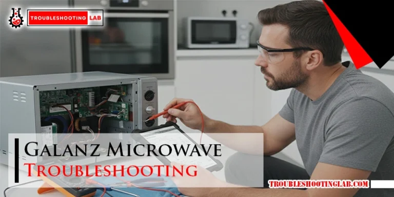 Galanz Microwave Troubleshooting