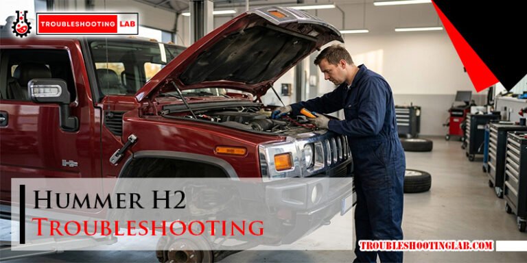 Hummer H2 Troubleshooting