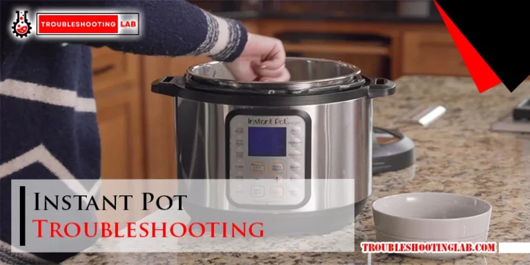 Instant Pot Troubleshooting