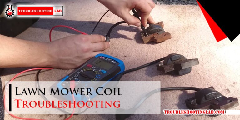 Lawn Mower Coil Troubleshooting