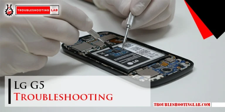 Lg G5 Troubleshooting