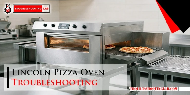 Lincoln Pizza Oven Troubleshooting