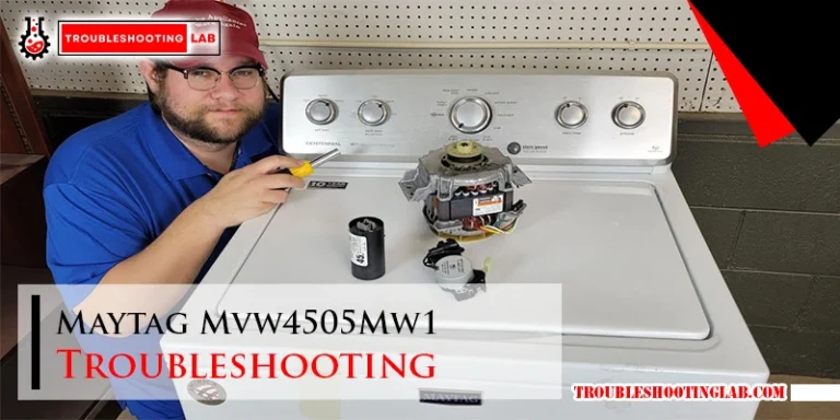 Maytag Mvw4505Mw1 Troubleshooting