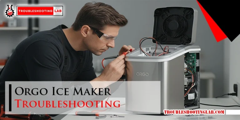 Orgo Ice Maker Troubleshooting