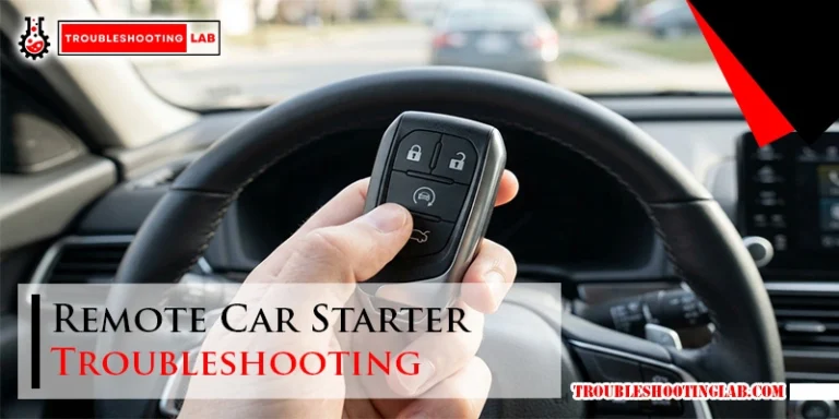 Remote Car Starter Troubleshooting