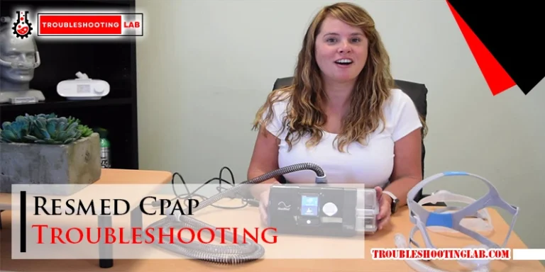 Resmed Cpap Troubleshooting