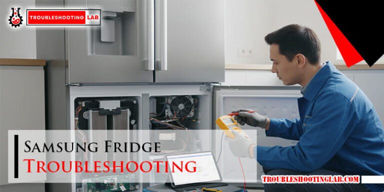 Samsung Fridge Troubleshooting