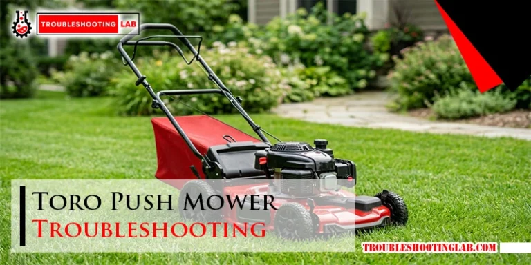 Toro Push Mower Troubleshooting