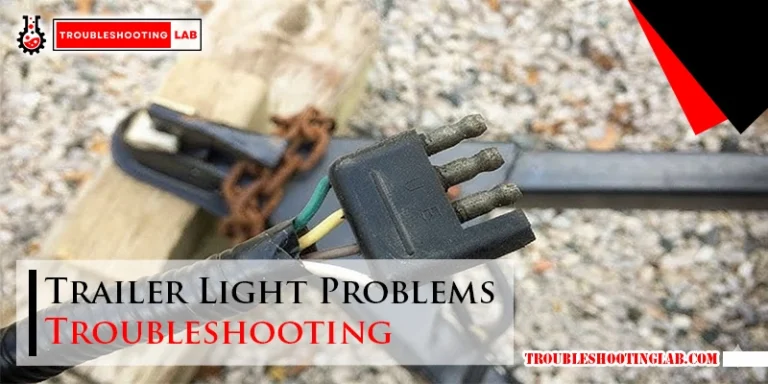 Trailer Light Problems Troubleshooting