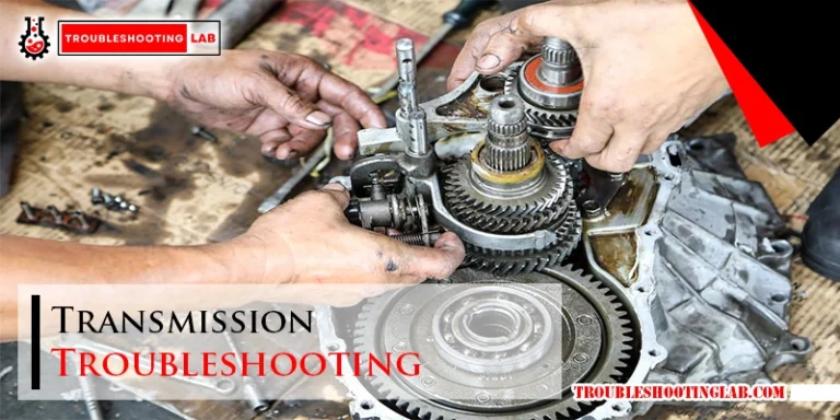 Transmission Troubleshooting