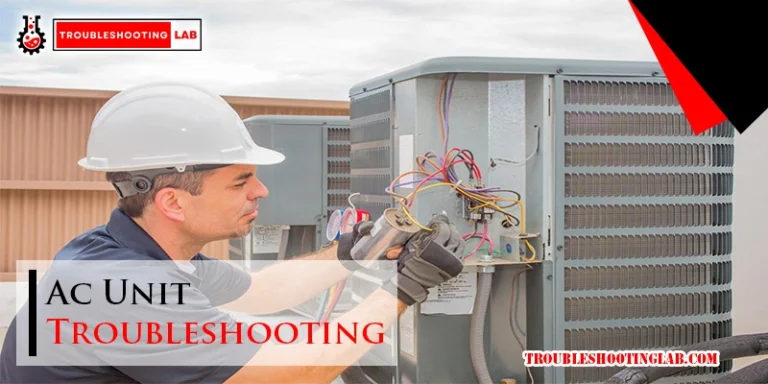 Ac Unit Troubleshooting