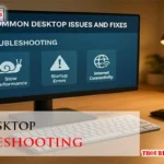 Basic Desktop Troubleshooting
