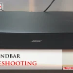 Bose Soundbar Troubleshooting