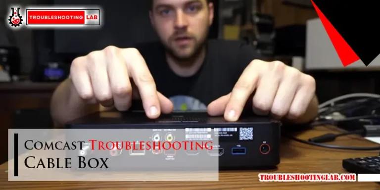 Comcast Troubleshooting Cable Box-FI