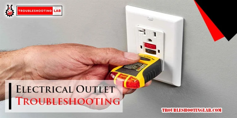 Electrical Outlet Troubleshooting Steps