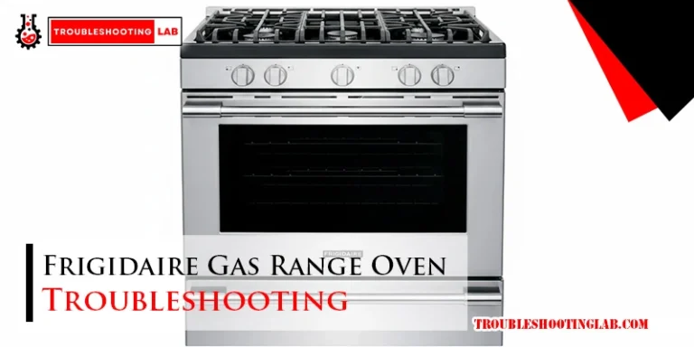 Frigidaire Gas Range Oven Troubleshooting'-FI